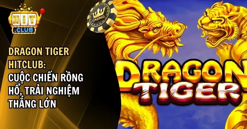 Dragon Tiger