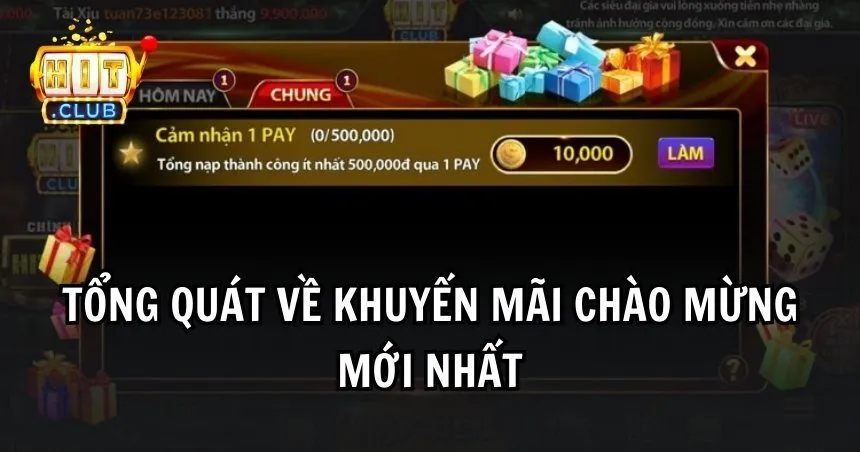 Khuyến mãi chào mừng tại HITCLUB 