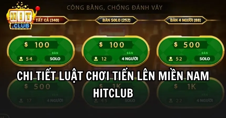 Luật chơi tiến Lên Miền Nam HITCLUB